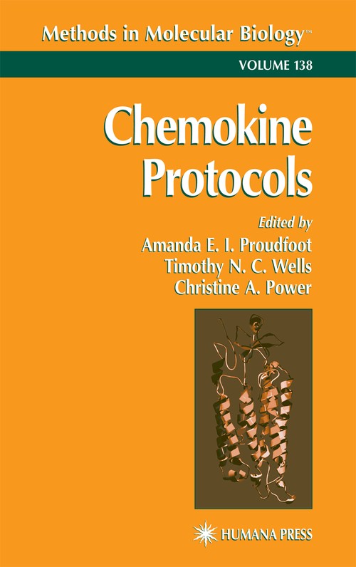 Chemokine Protocols by Amanda Ei Proudfoot ISBN 9781617371516