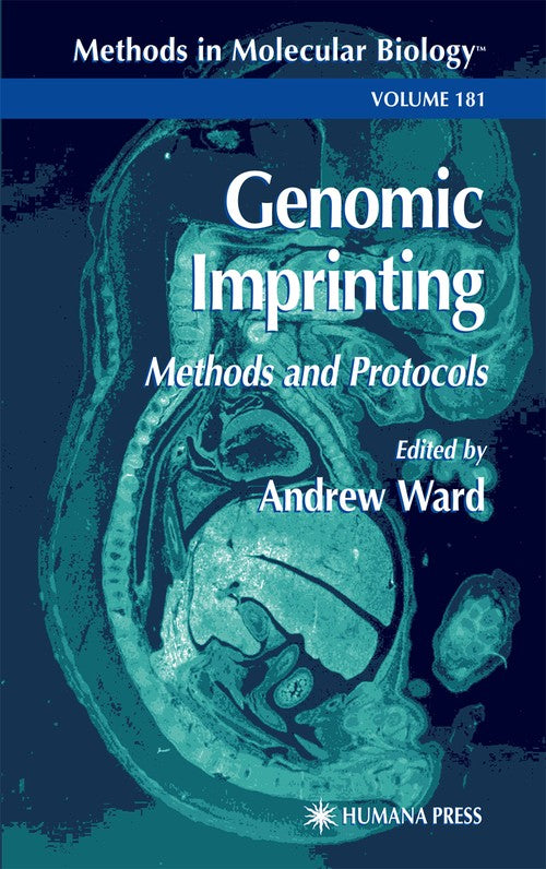 Genomic Imprinting by Andrew Ward ISBN 9781617371646