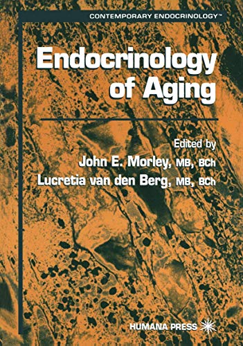 Endocrinology of Aging by John E Morley 9781617371714