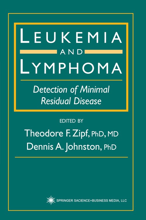 Leukemia and Lymphoma by Theodore F Zipf ISBN 9781617372797