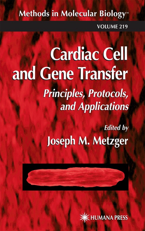 Cardiac Cell and Gene Transfer by Joseph M Metzger ISBN 9781617372926
