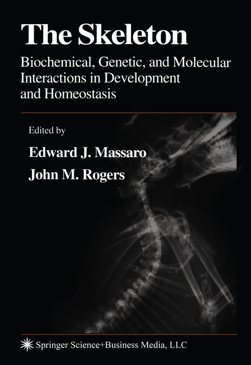 The Skeleton by Edward J Massaro ISBN 9781617374272