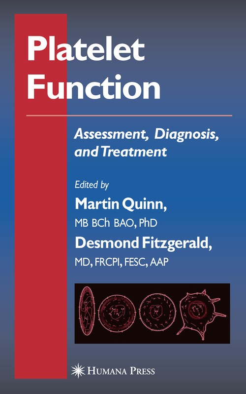 Platelet Function by Martin Quinn ISBN 9781617374470