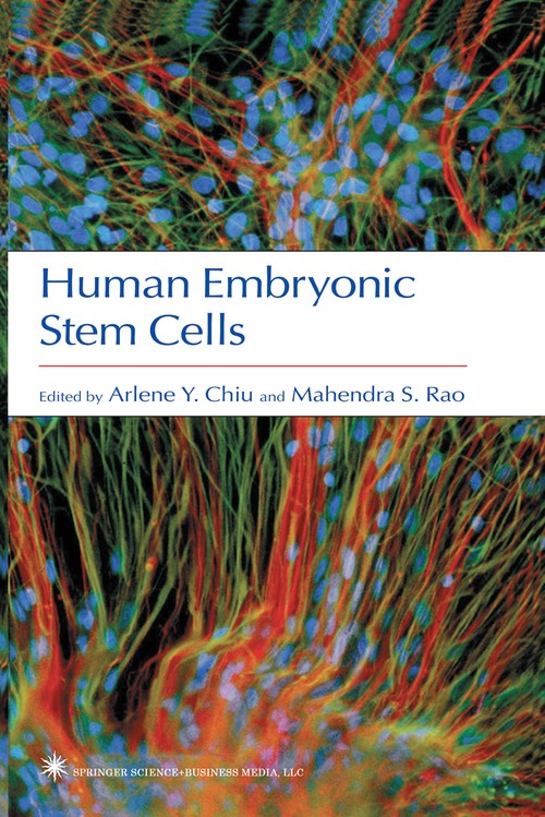 Human Embryonic Stem Cells by Arlene Chiu ISBN 9781617374845