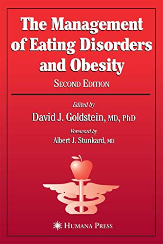 The Management of Eating Disorders and Obesity by David J Goldstein 9781617375057