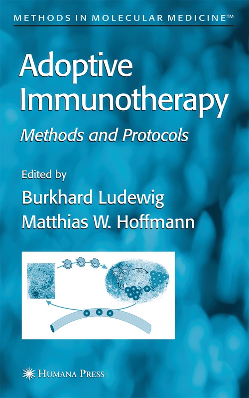 Adoptive Immunotherapy by Burkhard Ludewig ISBN 9781617375460