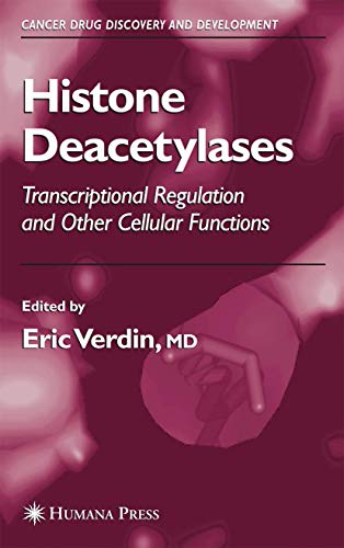 Histone Deacetylases by Eric Verdin ISBN 9781617376023