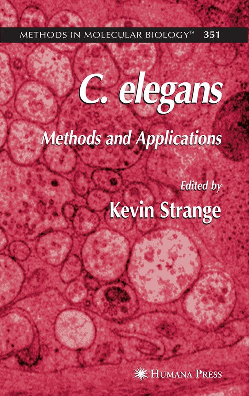 C. elegans by Kevin Strange ISBN 9781617376689