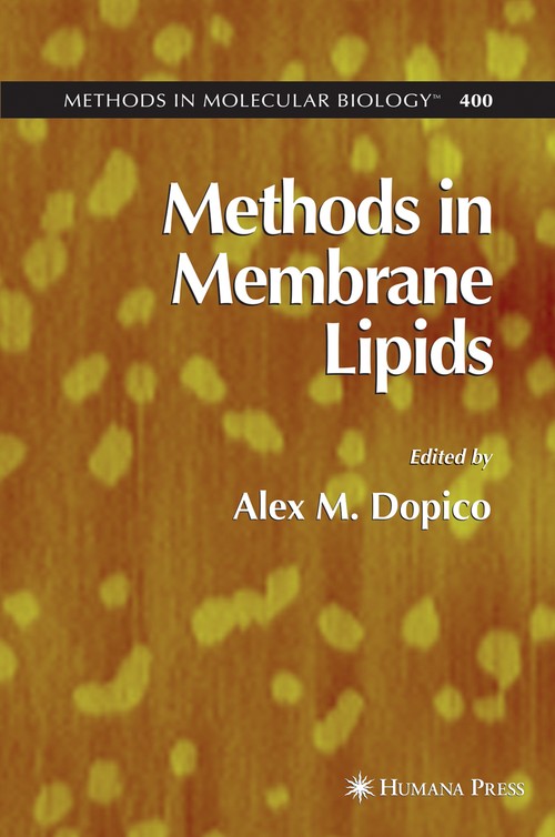 Methods in Membrane Lipids by Alex Dopico Md ISBN 9781617377037