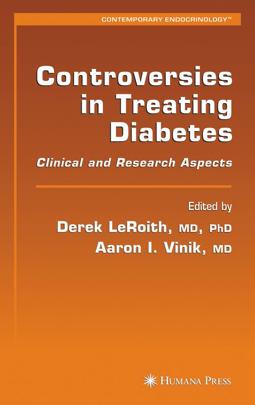 Controversies in Treating Diabetes by Derek Leroith ISBN 9781617377310