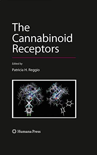 The Cannabinoid Receptors by Patricia H Reggio 9781617377341