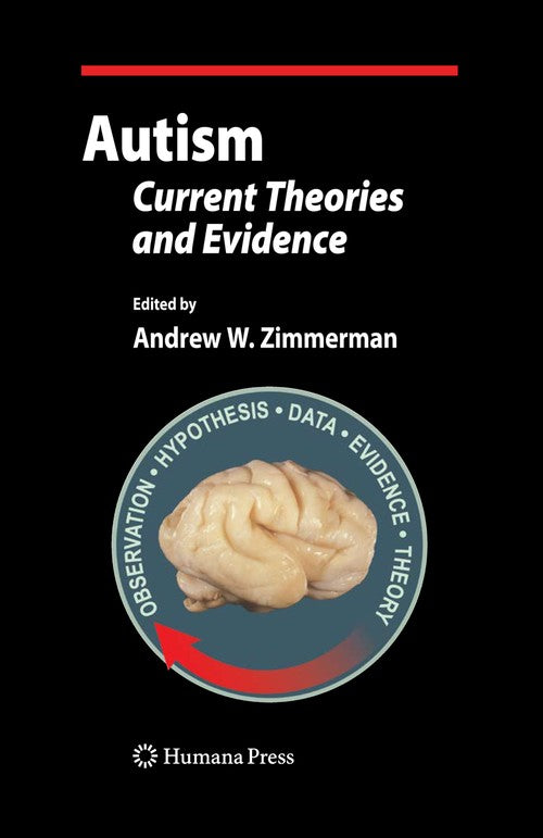 Autism by Andrew W Zimmerman ISBN 9781617379017