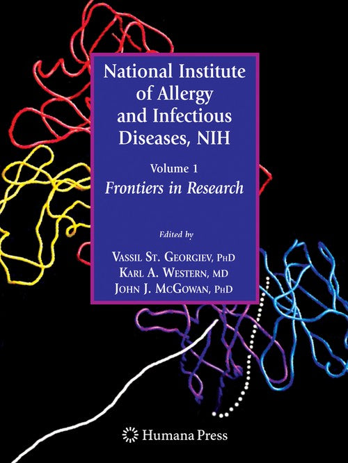 National Institute of Allergy and Infectious Diseases, NIH by Vassil St Georgiev ISBN 9781617379444
