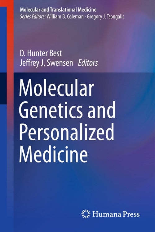 Molecular Genetics and Personalized Medicine by D Hunter Best ISBN 9781617795299