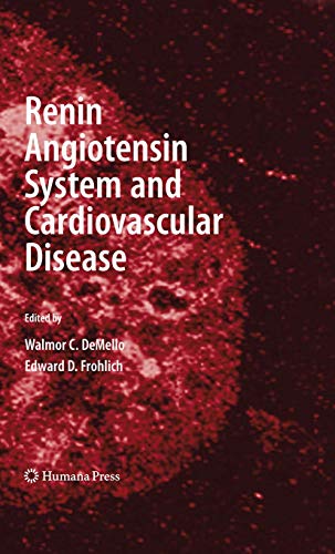 Renin Angiotensin System and Cardiovascular Disease by Walmor C Demello ISBN 9781617796388