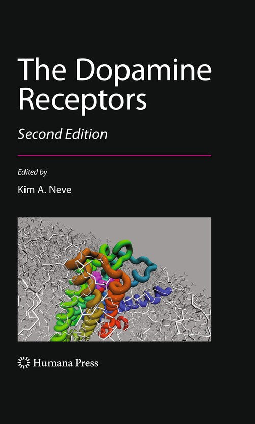 The Dopamine Receptors by Kim Neve ISBN 9781617796562