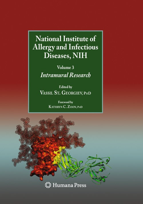 National Institute of Allergy and Infectious Diseases, NIH by Vassil St Georgiev ISBN 9781617797064