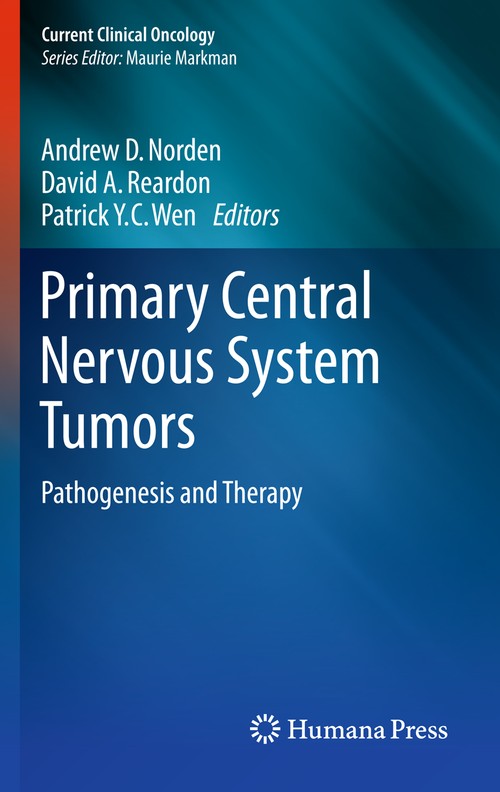 Primary Central Nervous System Tumors by Andrew D Norden ISBN 9781617797231