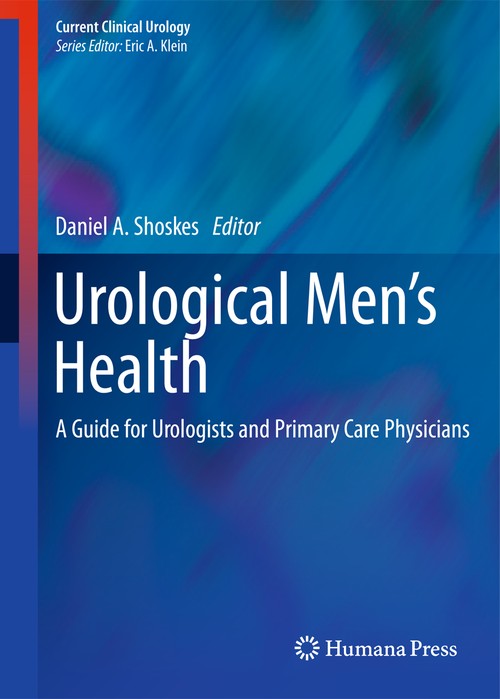 Urological Mens Health by Daniel A Shoskes ISBN 9781617798993