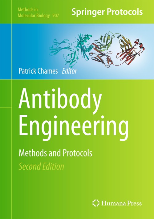 Antibody Engineering by Patrick Chames ISBN 9781617799730