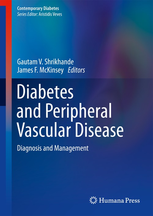 Diabetes and Peripheral Vascular Disease by Gautam V Shrikhande ISBN 9781627031578
