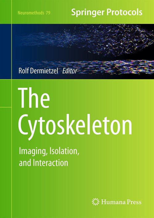 The Cytoskeleton by Rolf Dermietzel ISBN 9781627032650