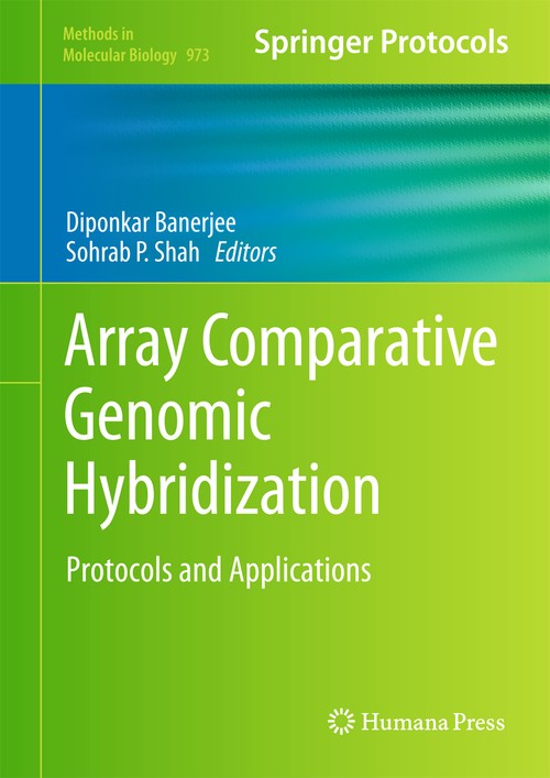 Array Comparative Genomic Hybridization by Diponkar Banerjee ISBN 9781627032803