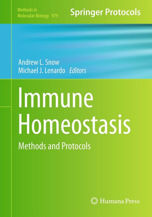 Immune Homeostasis by Andrew L Snow ISBN 9781627032896