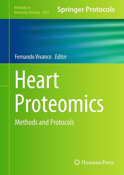 Heart Proteomics by Fernando Vivanco ISBN 9781627033855