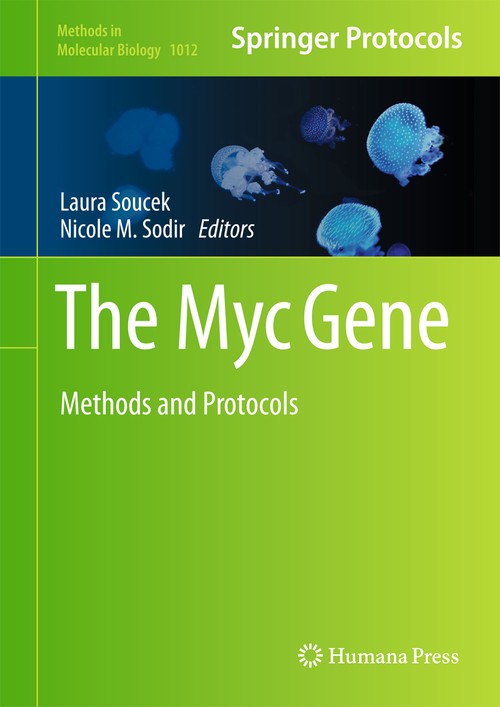The Myc Gene by Laura Soucek ISBN 9781627034289