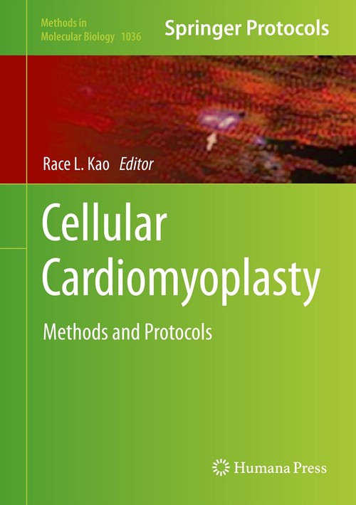 Cellular Cardiomyoplasty by Race L Kao ISBN 9781627035101