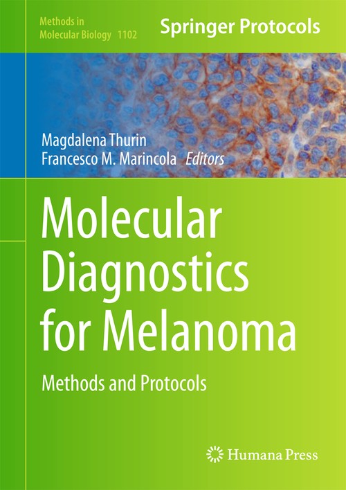 Molecular Diagnostics for Melanoma by Magdalena Thurin 9781627037266