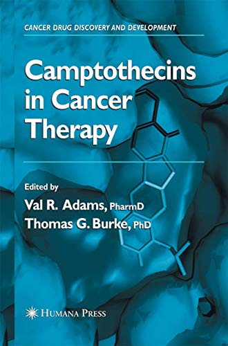 Camptothecins in Cancer Therapy by Val R Adams 9781627038164
