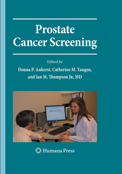 Prostate Cancer Screening by Donna Pauler Ankerst 9781627038539