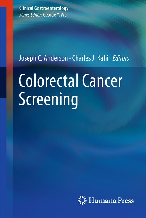 Colorectal Cancer Screening by Joseph Anderson Md ISBN 9781627038775