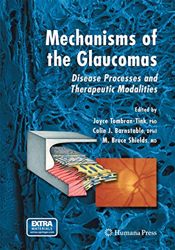 Mechanisms of the Glaucomas by Joyce Tombran-Tink 9781627039277