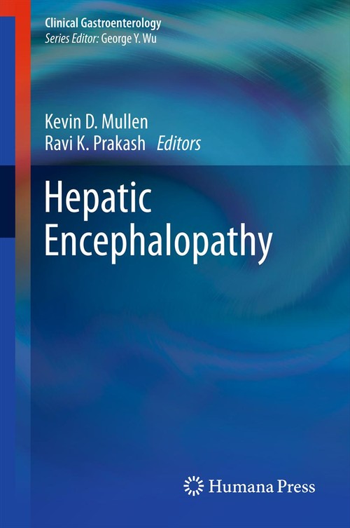 Hepatic Encephalopathy by Kevin D Mullen 9781627039314