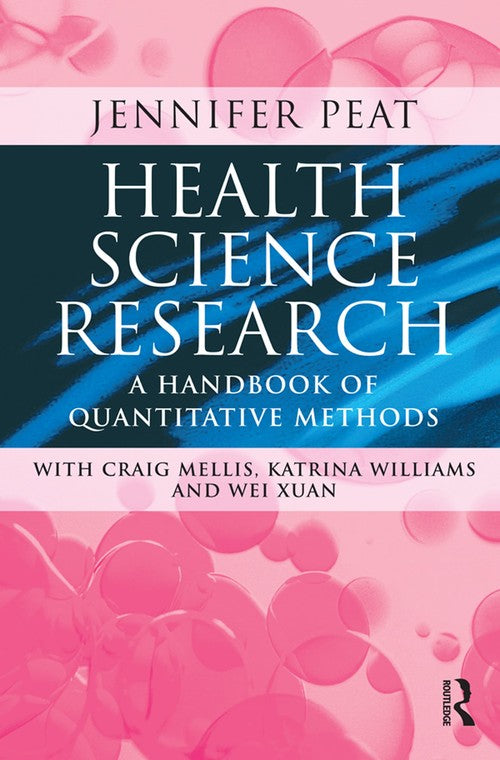 Health Science Research by Jennifer K Peat ISBN 9781865083650