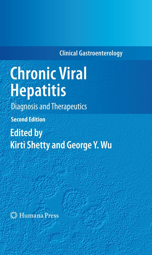 Chronic Viral Hepatitis by Kirti Shetty 9781934115817
