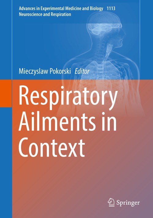 Respiratory Ailments in Context by Mieczyslaw Pokorski ISBN 9783030040246