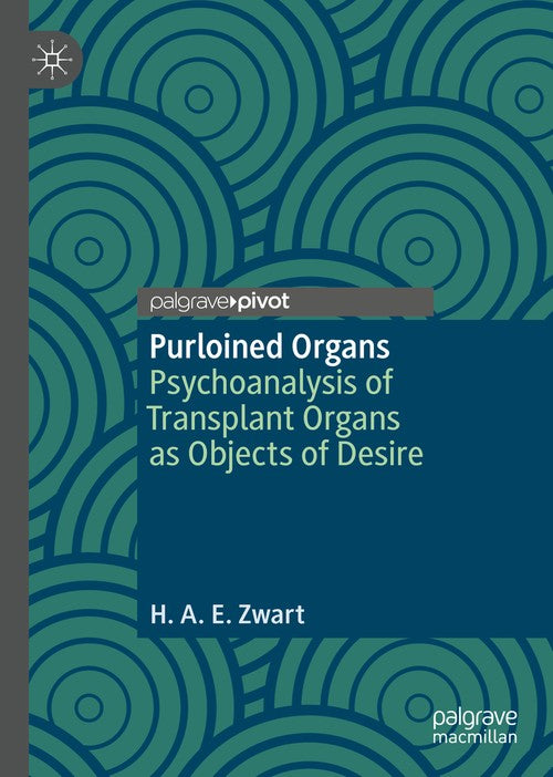 Purloined Organs by Hae Zwart ISBN 9783030053536