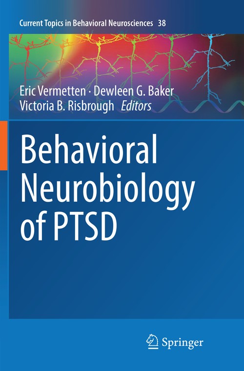 Behavioral Neurobiology of PTSD by Eric Vermetten ISBN 9783030069209
