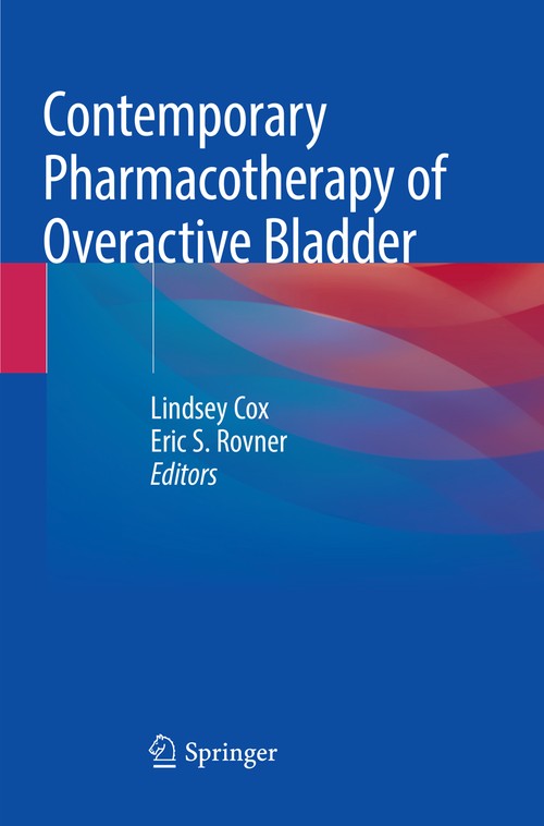 Contemporary Pharmacotherapy of Overactive Bladder by Lindsey Cox ISBN 9783030073282