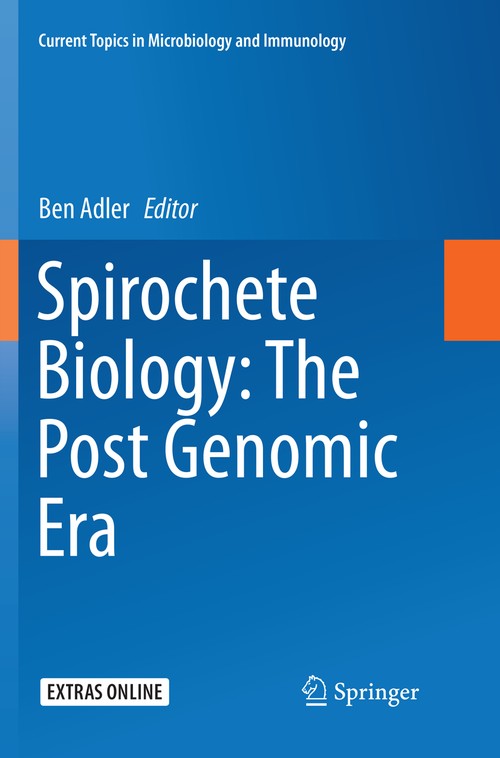 Spirochete Biology: The Post Genomic Era by Ben Adler ISBN 9783030078218