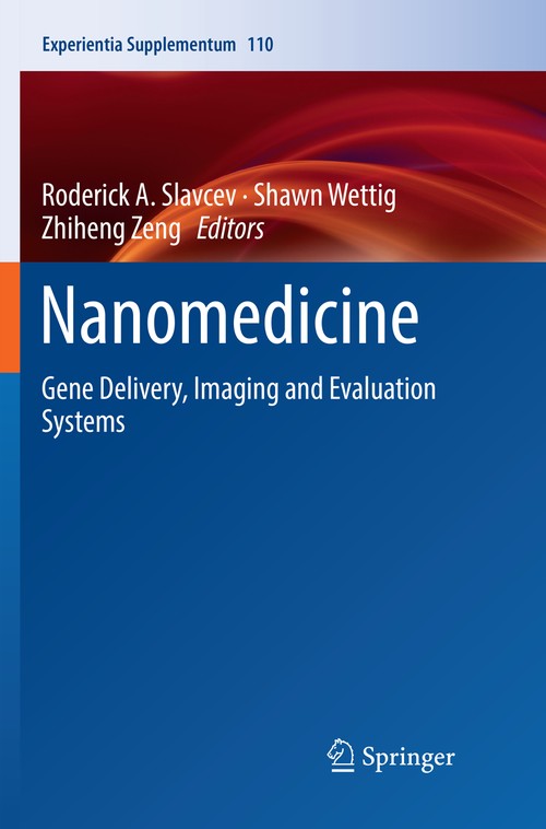 Nanomedicine by Roderick A Slavcev ISBN 9783030086589