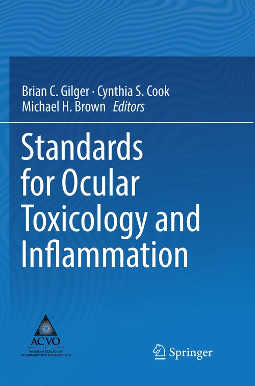 Standards for Ocular Toxicology and Inflammation by Brian C Gilger ISBN 9783030086879
