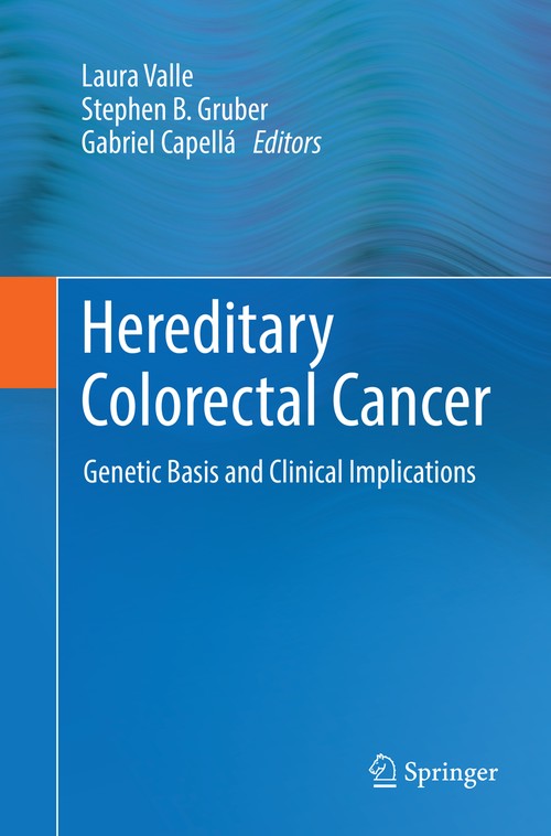 Hereditary Colorectal Cancer by Laura Valle ISBN 9783030089481