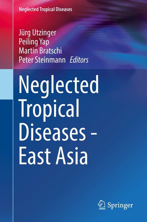 Neglected Tropical Diseases - East Asia by Peiling Yap ISBN 9783030120061