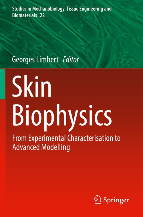 Skin Biophysics by Georges Limbert ISBN 9783030132811