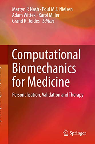 Computational Biomechanics for Medicine by Martyn P Nash ISBN 9783030159221